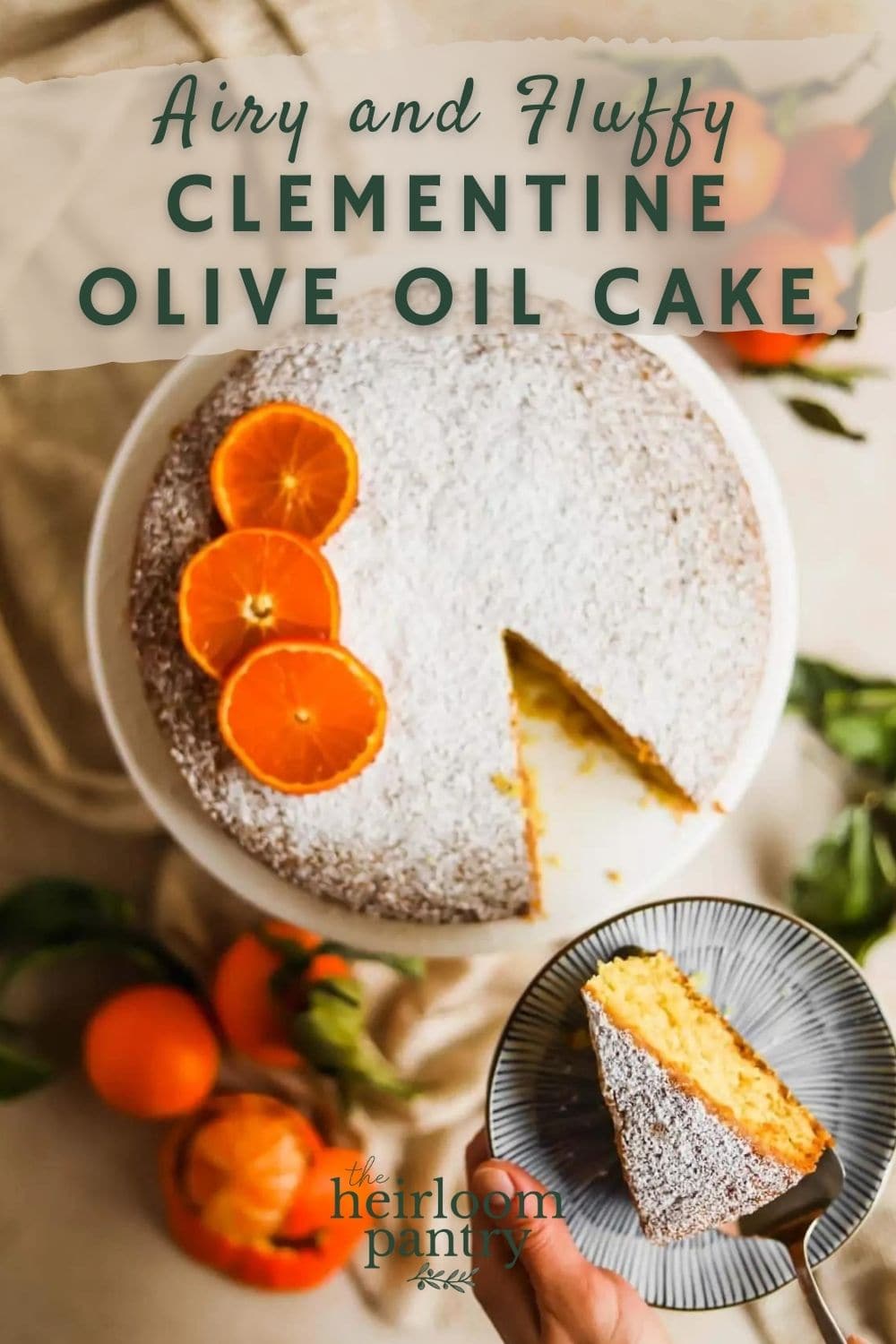 Clementine Olive Oil Cake - The Heirloom Pantry Pinterest