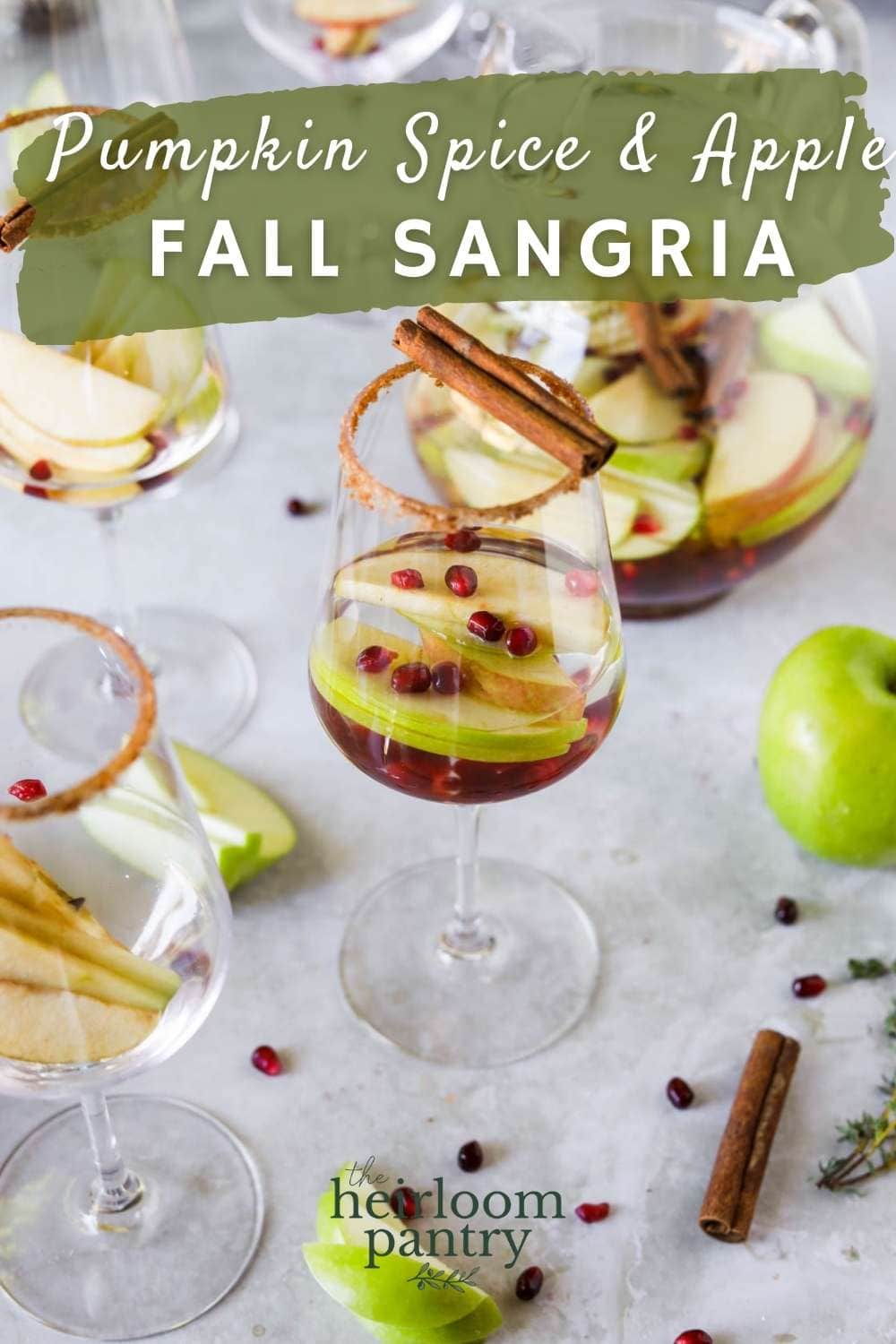Fall Sangria with Apple and Pumpkin Spice - The Heirloom Pantry Pin