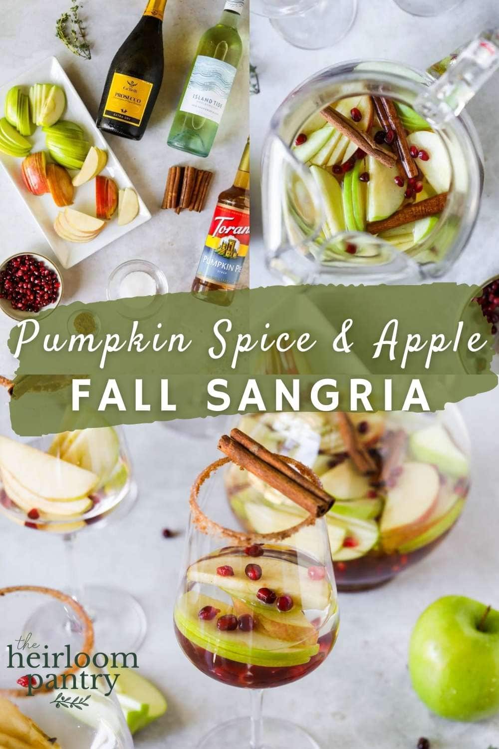 Fall Sangria with Apple and Pumpkin Spice - The Heirloom Pantry Pin