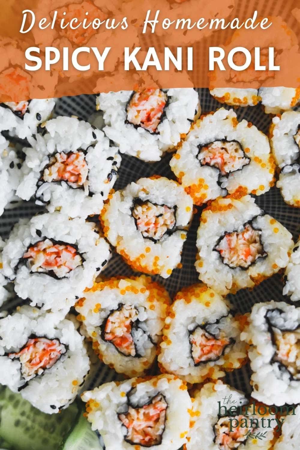 How to make a spicy kani roll Pinterest pin.