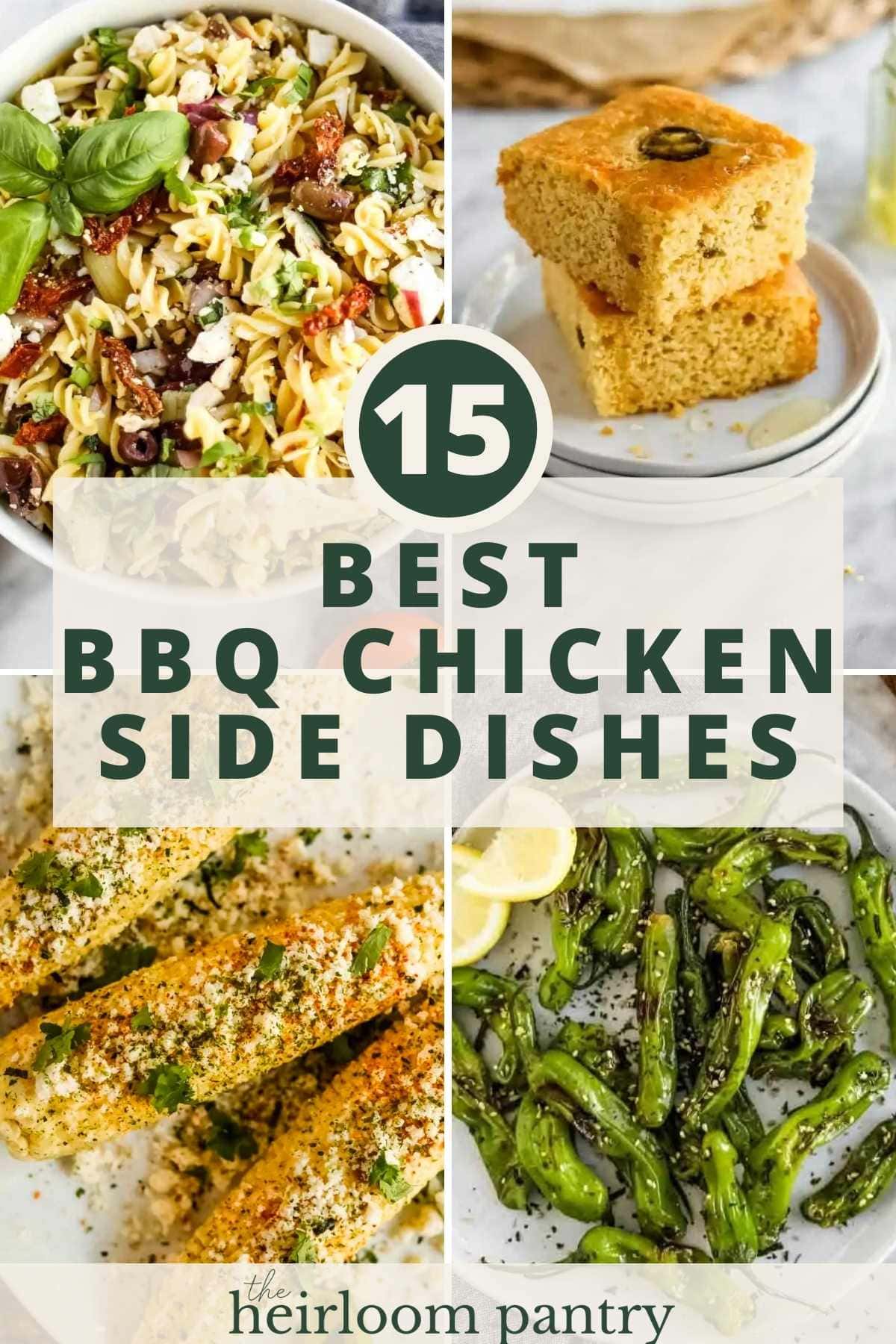 List of 15 best sides for BBQ chicken.