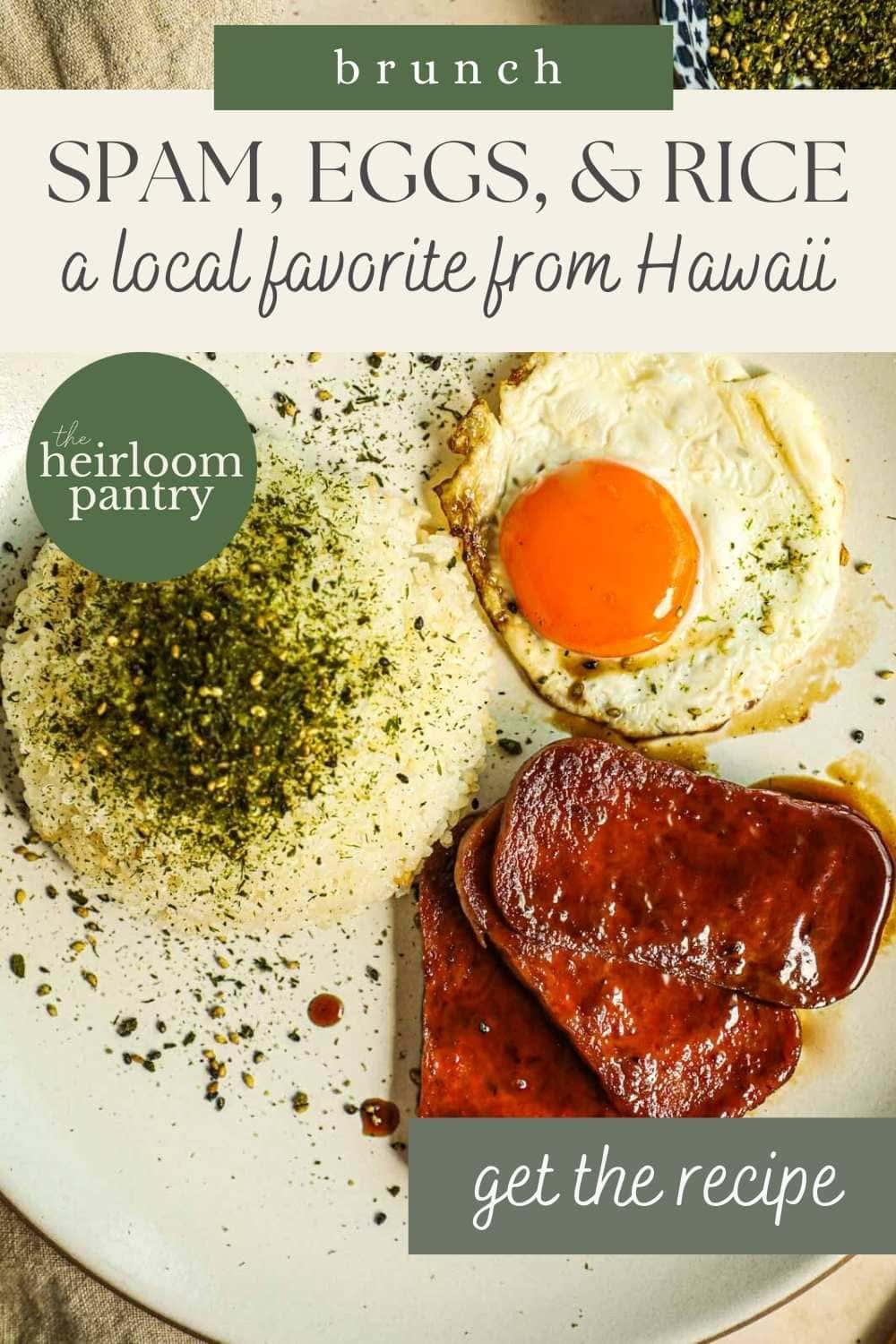 Pinterest pin for Spam, eggs, and rice, a local favorite from Hawaii.