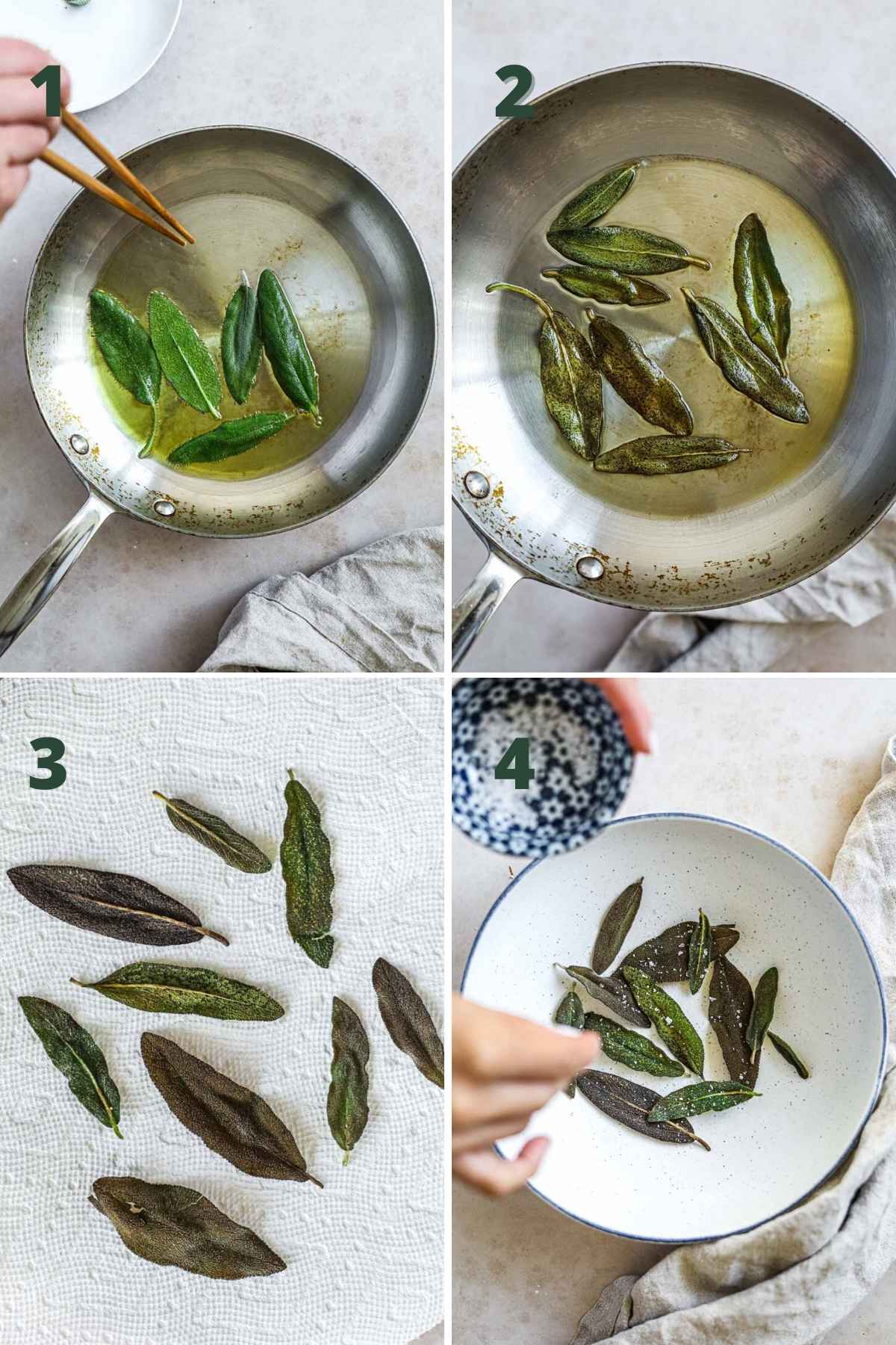 Steps to make crispy sage leaves, including heating the oil, placing the sage in the oil, frying it for 30 seconds, blotting the leaves on a paper towel, and seasoning with salt.