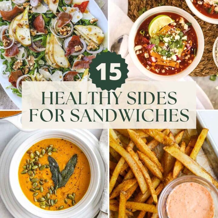 15 healthy side dishes for sandwiches, including healthy fries, salads, chili, and soup.