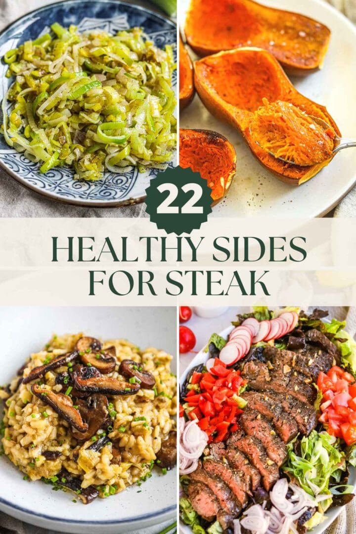 22 Healthy Sides for Steak • The Heirloom Pantry