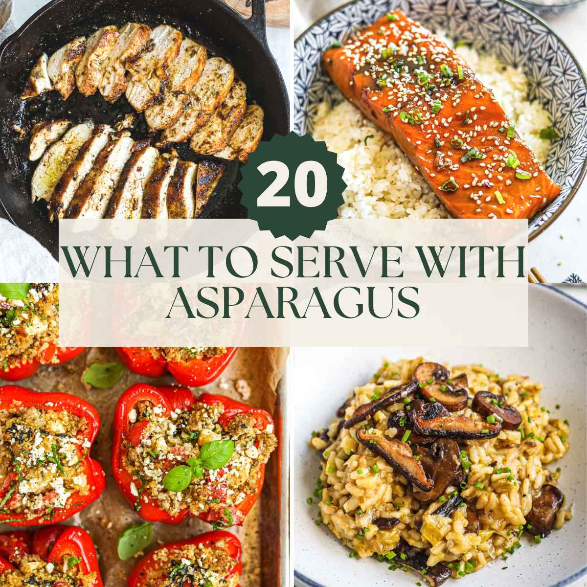 What to eat with asparagus, including cast iron chicken breast, salmon, quinoa stuffed bell peppers, truffle mushroom risotto, and more.