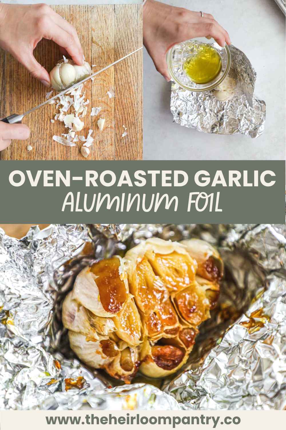 Oven-roasted garlic in aluminum foil Pinterest pin.